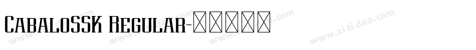 CabaloSSK Regular字体转换